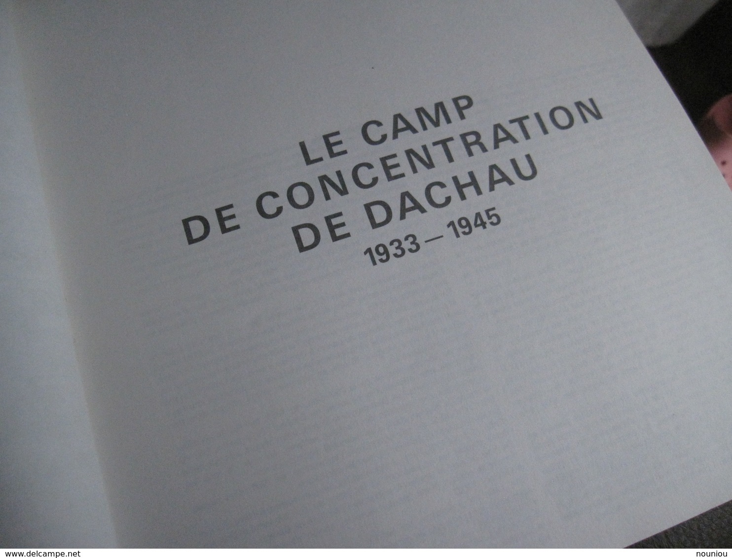 Le Camp De Concentration De Dachau 1933-1945 - Livre 1979 Comité International De Dachau Avec Feuillet Mémorial WW2 - Autres & Non Classés