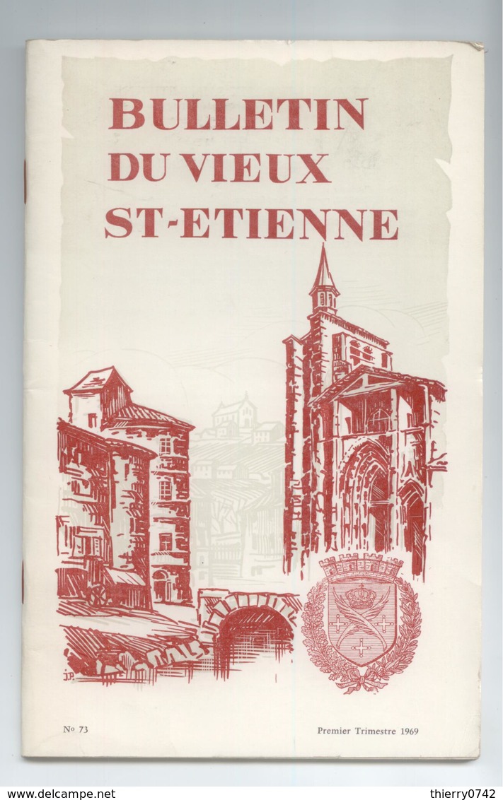 LOIRE LOT 4 BULLETINS REVUES DU VIEUX ST ETIENNE ANNEE 1969 DETAILS - Geschichte