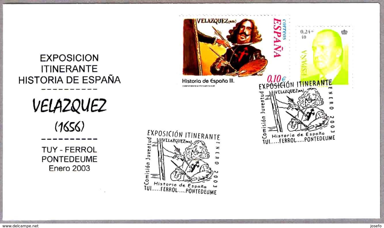 Exposicion Itinerante: VELAZQUEZ. Tuy, Ferrol Y Pontedeume, Galicia, 2003 - Otros & Sin Clasificación