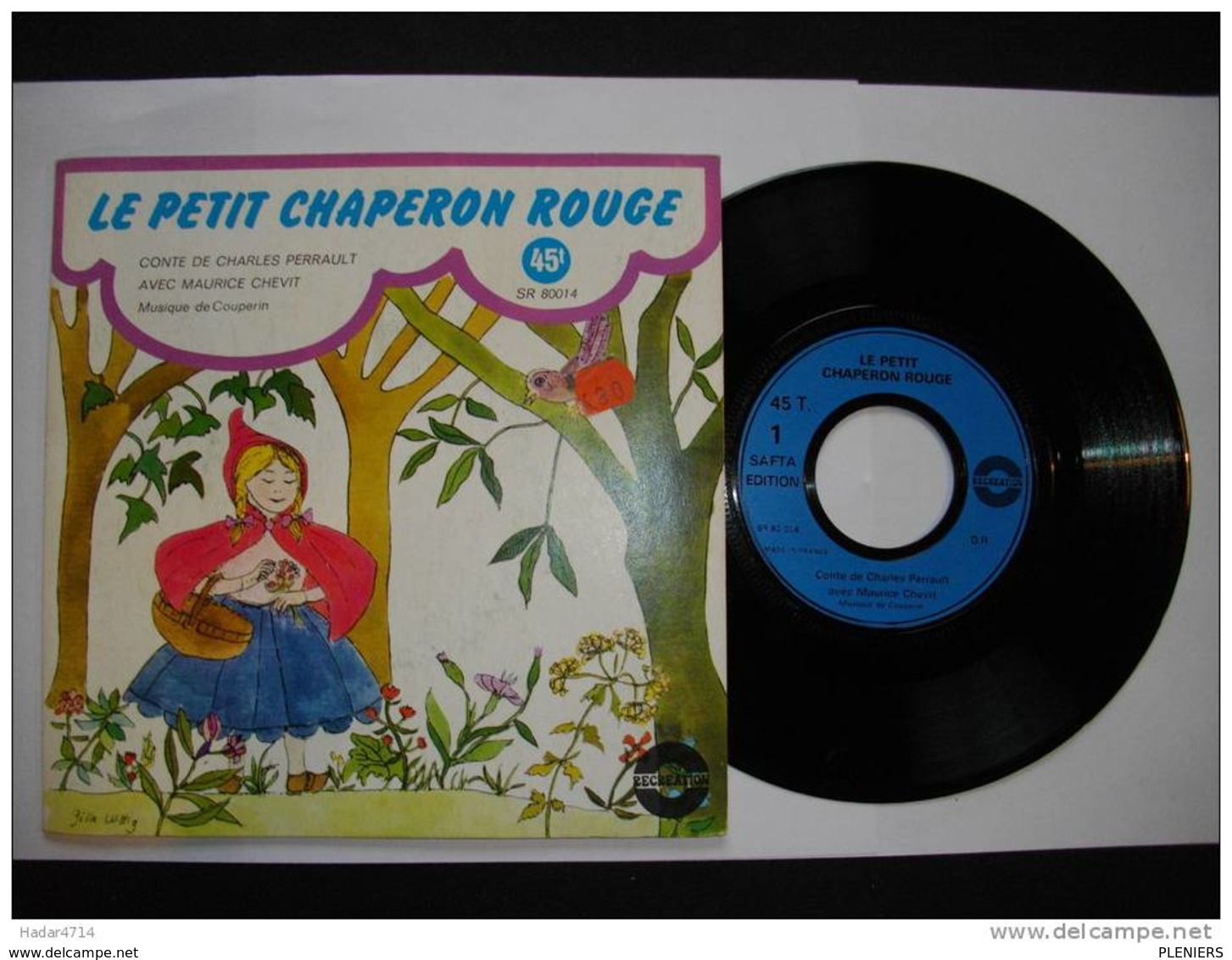 LE PETIT CHAPERON ROUGE  AVEC MAURICE CHEVIT MUSIQUE DE COUPERIN  45 TOURS ALBUM SR 80014 - Enfants