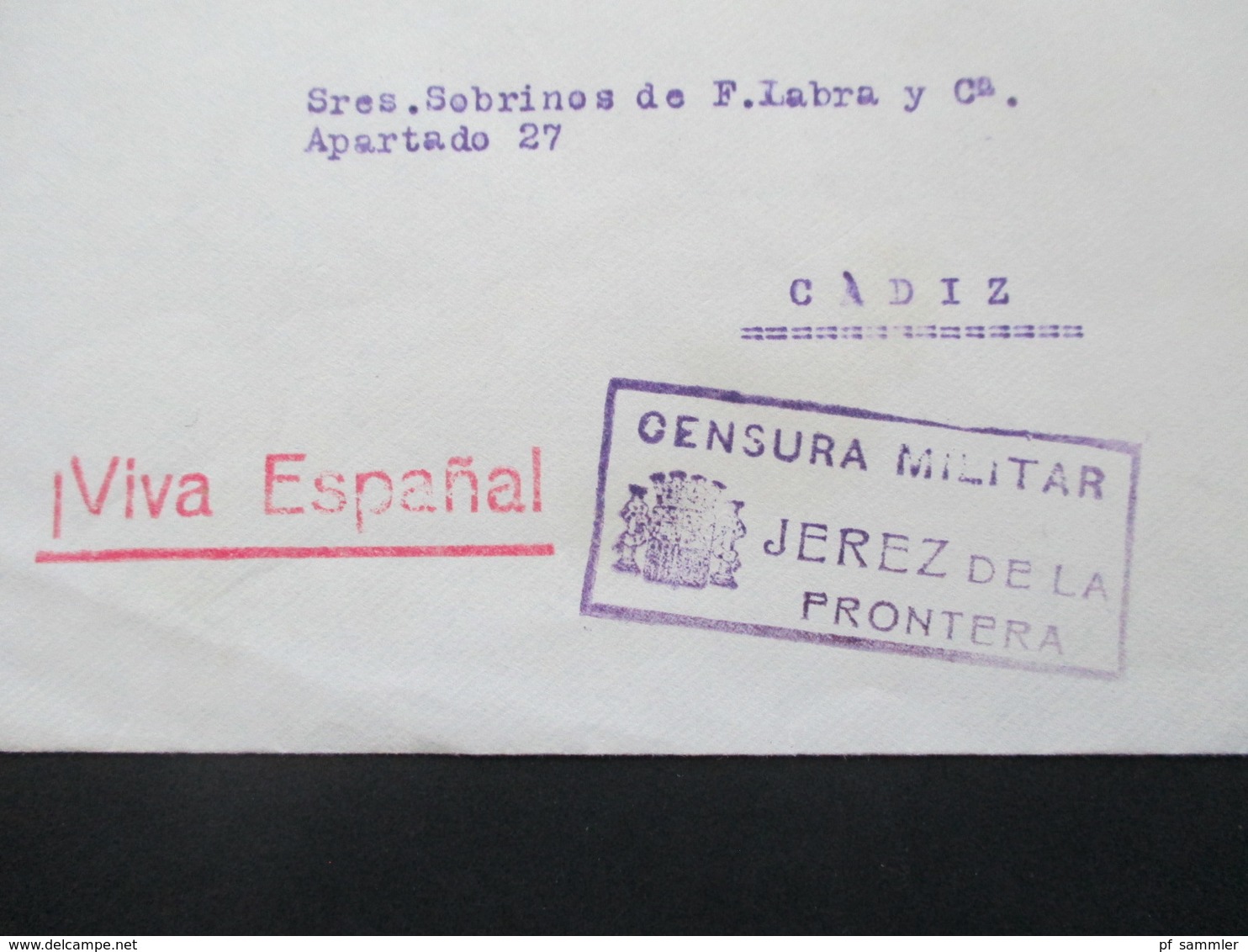 Spanien Bürgerkrieg 1937 Viva Espanal. Censura Militar Jerez De La Frontera. Nach Cadiz Militärzensur - Nationalistische Censuur