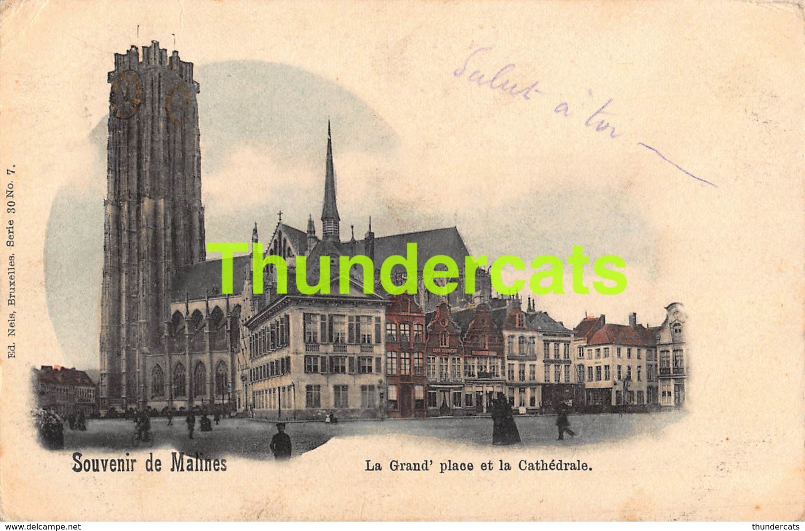 CPA MECHELEN MALINES SOUVENIR DE CARTE COLORISEE NELS SERIE 30 NO  7 LA GRAND PLACE ET LA CATHEDRALE - Mechelen