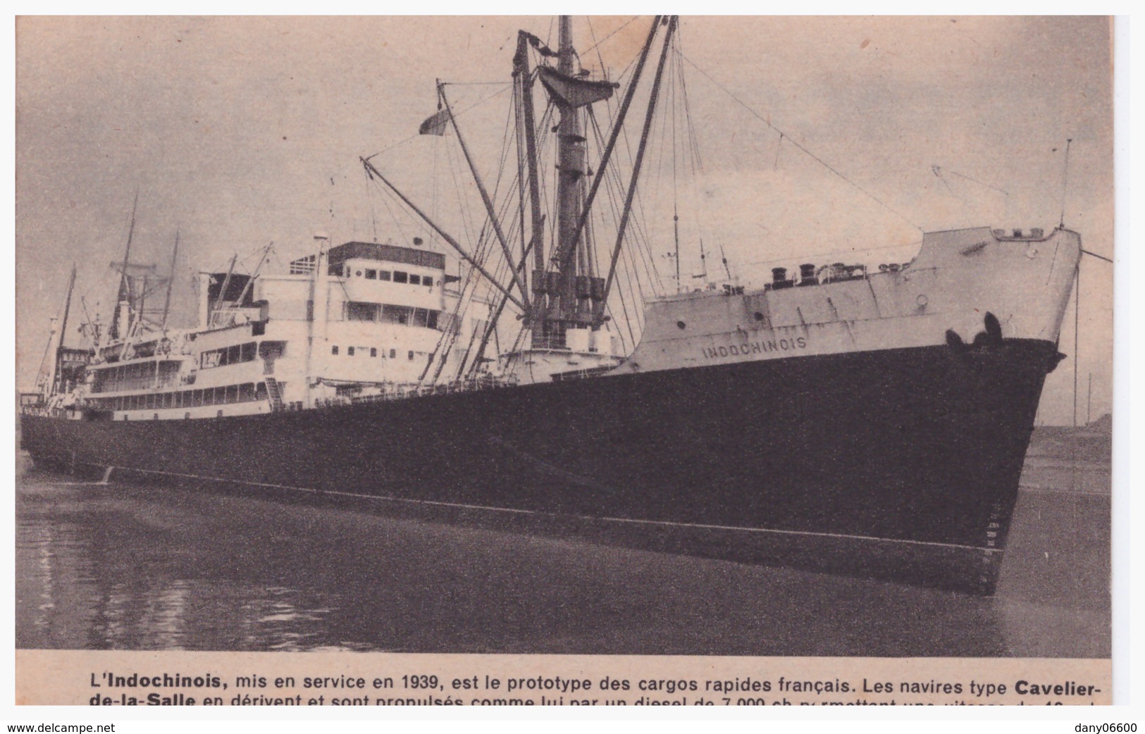 L'INDOCHINOIS, Mis En Service En 1939 Cargos Rapides Français - Steamers