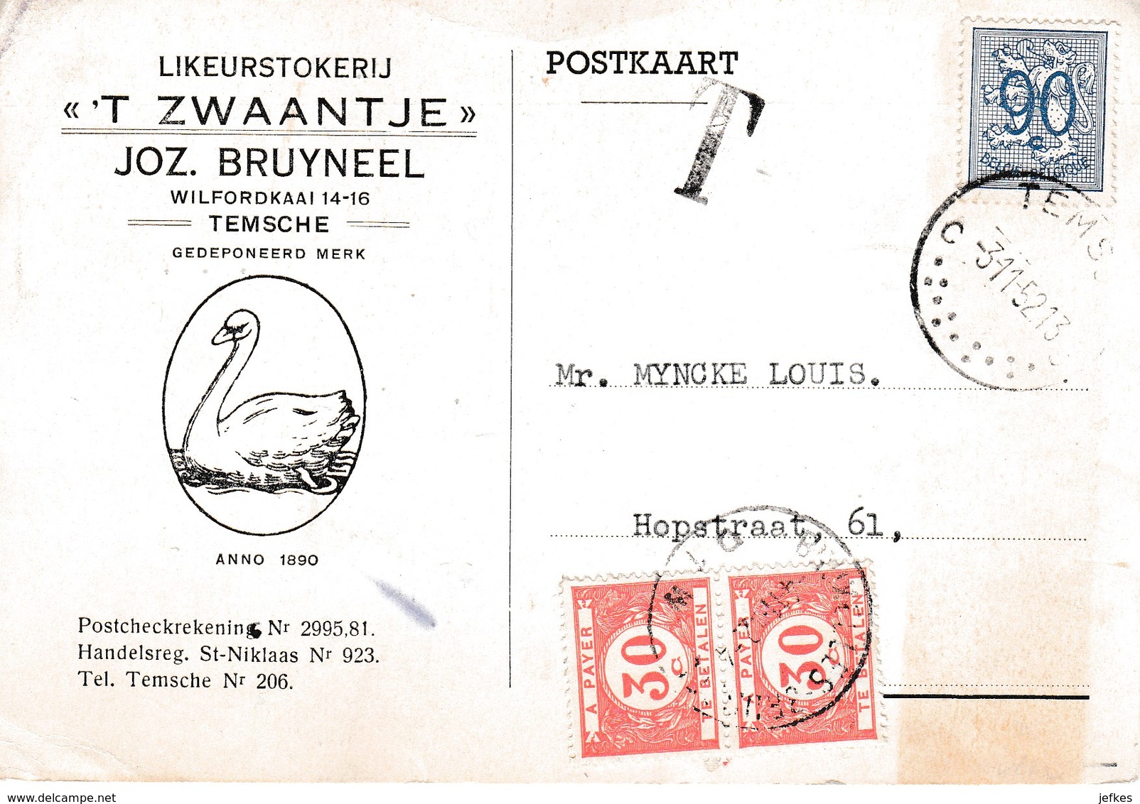 Temse: Likeurstokerij  " 'T Zwaantje"  Joz. Bruyneel . Briefkaart 3/11/1952 Met Strafport - Alimentaire