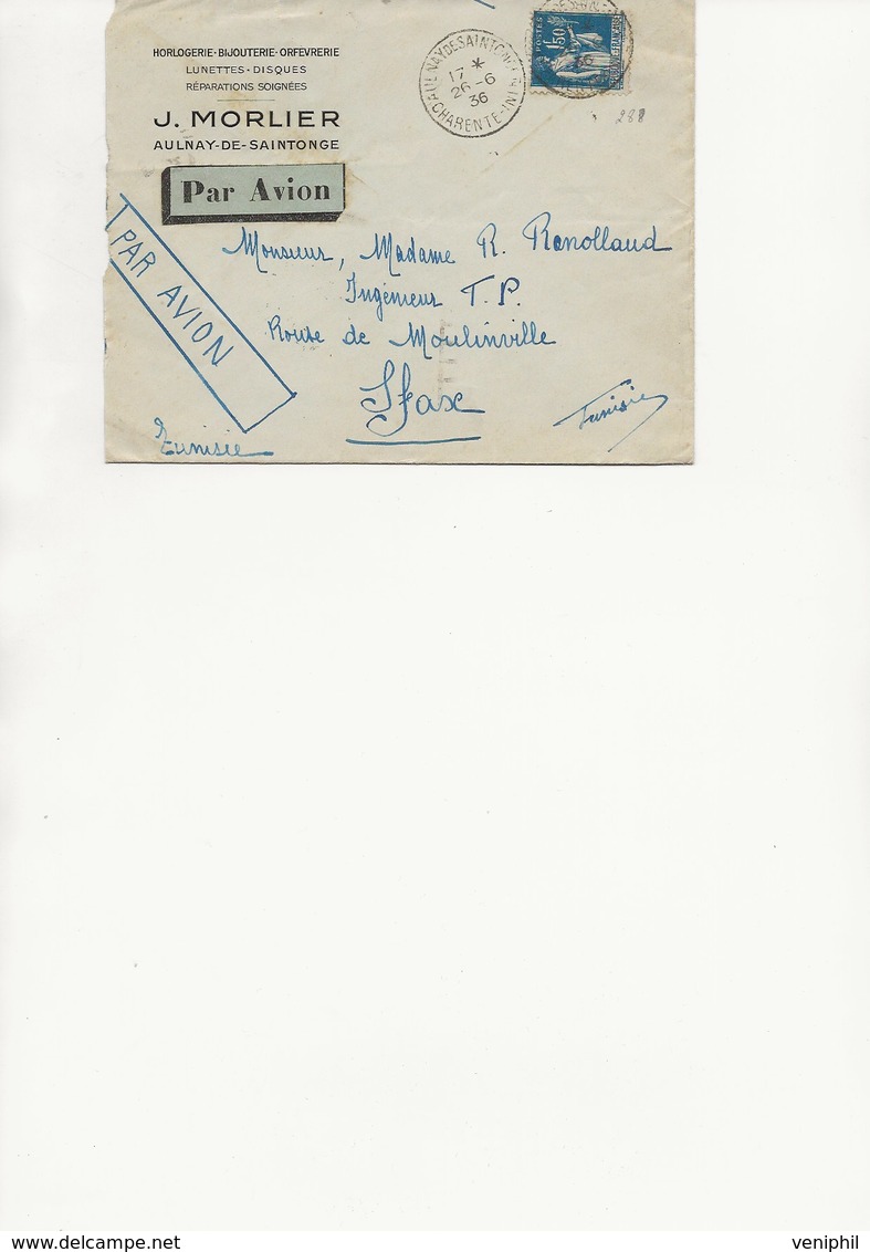 LETTRE AFFRANCHIE N° 288  OBLITEREE CAD AULNAY - DE - SAINTONGE -CHARENTE INF -1936 - 1921-1960: Moderne