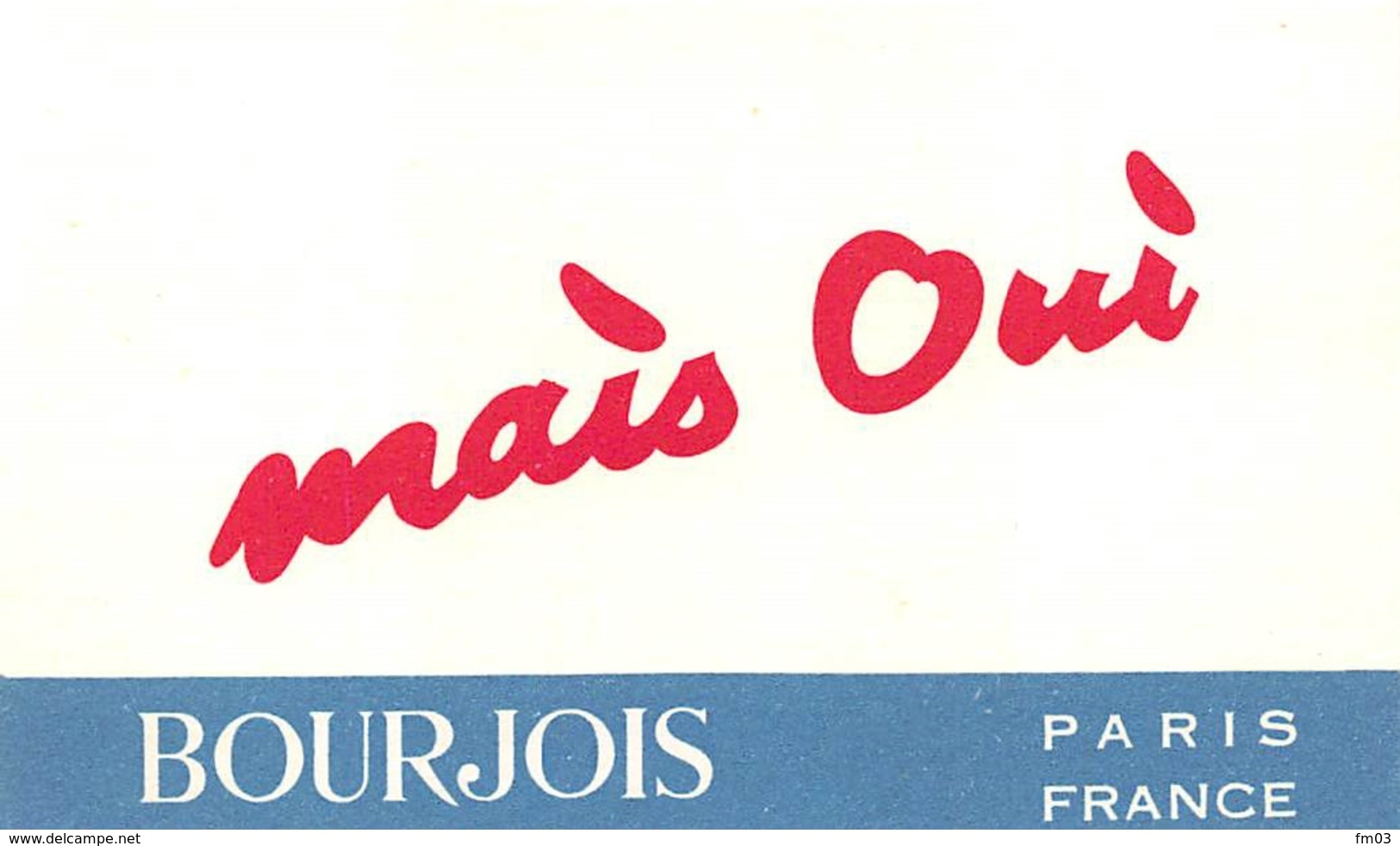 Carte Parfumée Mais Oui Bourgeois - Anciennes (jusque 1960)