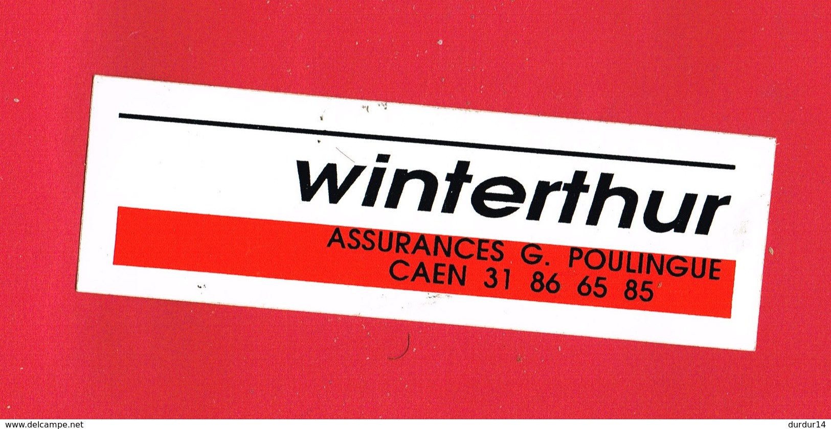 1 Autocollant WINTERTHUR Assurances G. POULINGUE  à CAEN - Autocollants