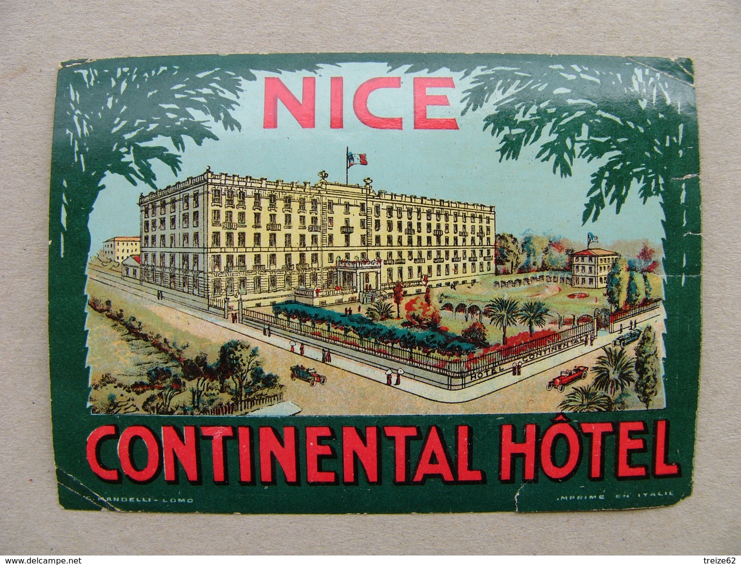 Ancienne étiquette  Continental Hotel NICE - Etiquettes D'hotels