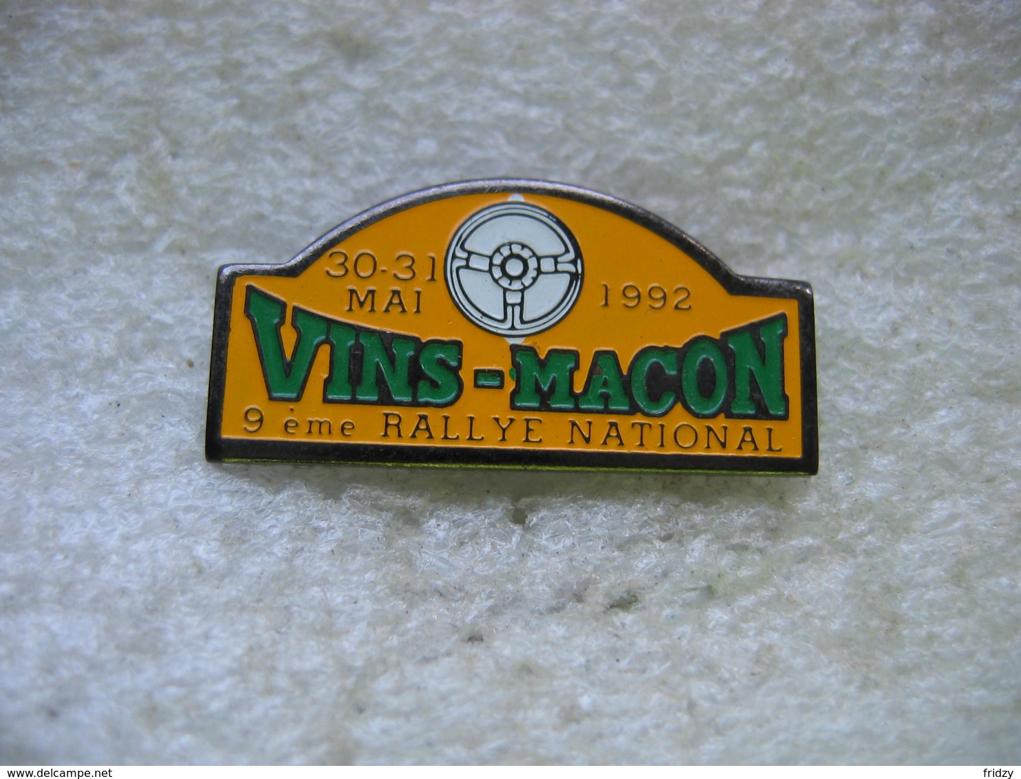 Pin's Courses, Rallyes Automobiles: 9eme Rallye National Sponsorisé Par Les Vins De MACON Les 30 Et 31 Mai 1992 - Rallye