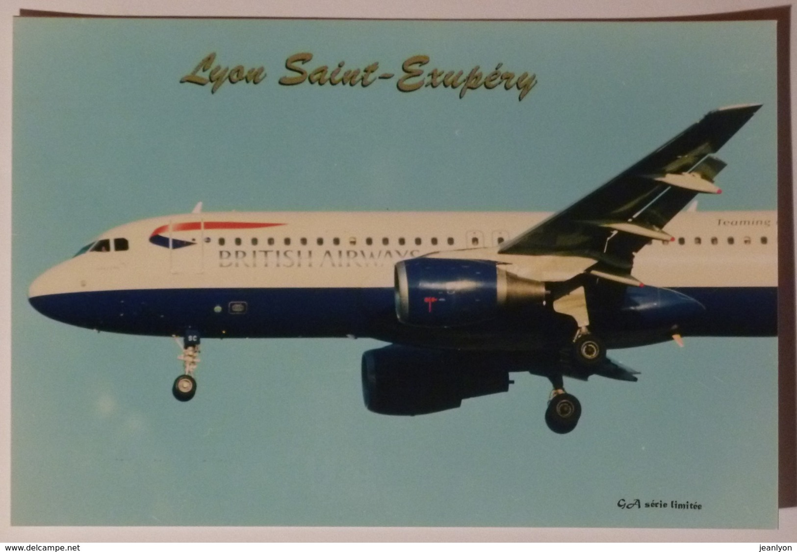 AEROPORT LYON SAINT EXUPERY - Avion BRITISH AIRWAYS - 1946-....: Ere Moderne