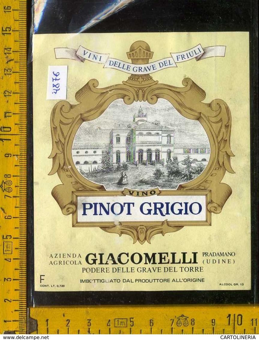 Etichetta Vino Liquore Pinot Grigio Giacomelli Grave Del Torre - Pradamano UD - Altri & Non Classificati