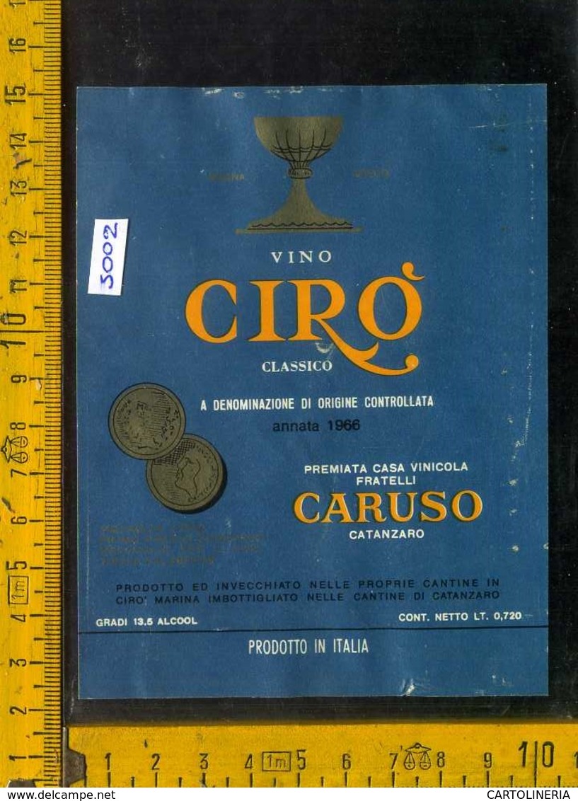 Etichetta Vino Liquore Cirò Classico 1966 Vinicola F.lli Caruso - Catanzaro - Altri & Non Classificati