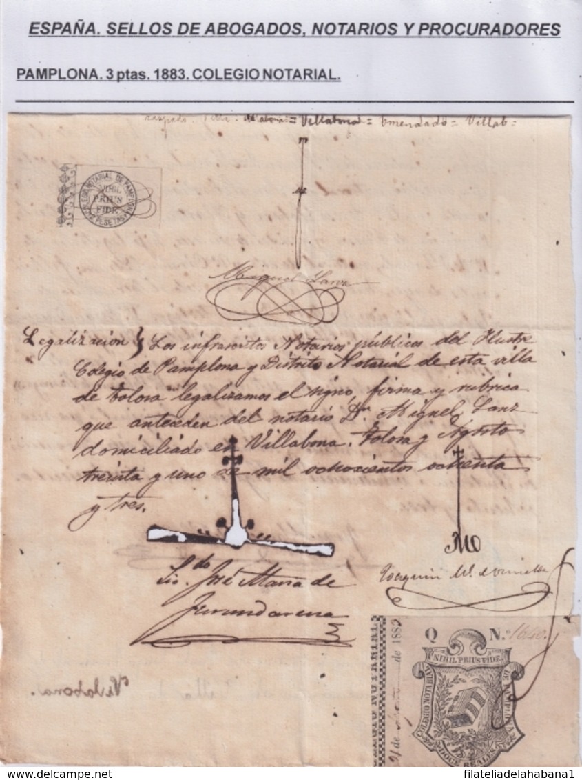 F-EX16257 ESPAÑA SPAIN 1883 NOTARIES LAWYER & ATTORNEYS NOTARIOS ABOGADOS  PAMPLONA. 3 Ptas. Q.+ OTRO - Revenue Stamps