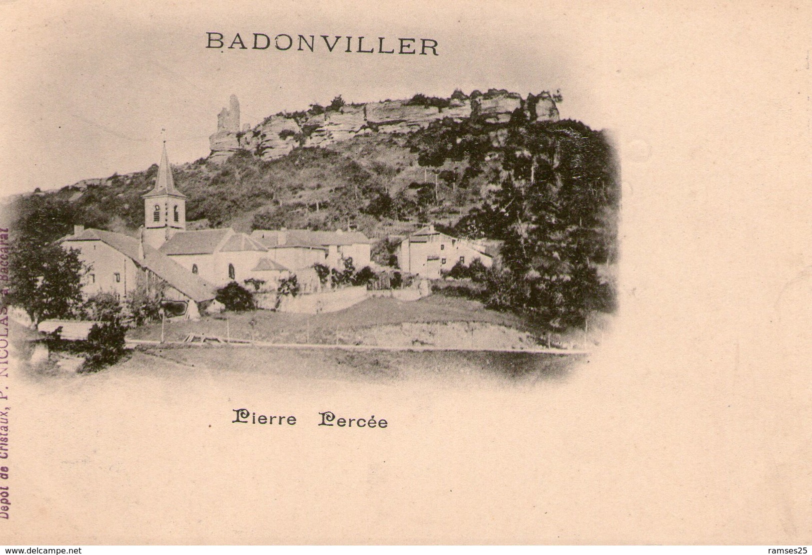 (116)  CPA   Badonviller  Pierre Percée   (Bon Etat) - Autres & Non Classés