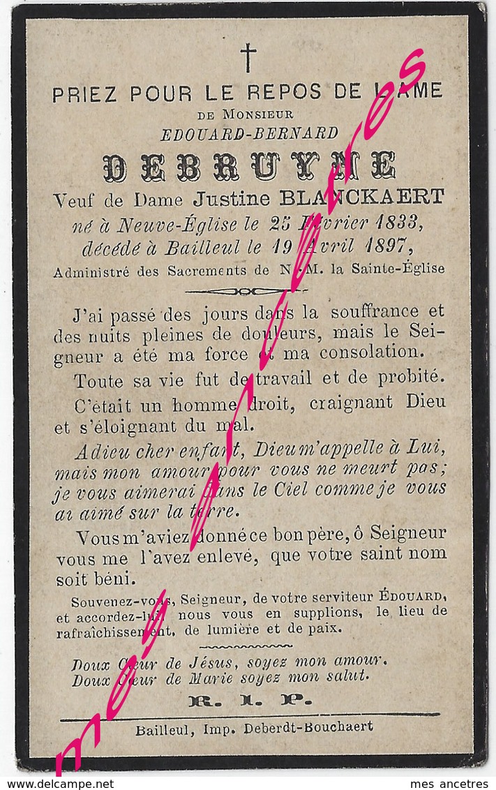 En 1897 Neuve Eglise Et Bailleul (59) Edouard DEBRUYNE Ep Justine BLANCKAERT - Todesanzeige