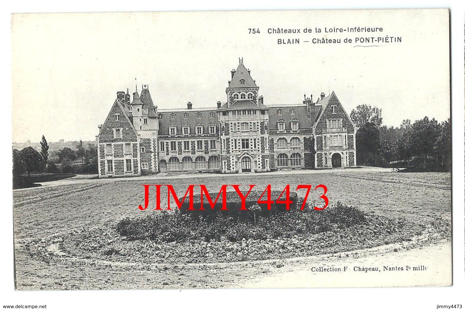 CPA - Château De PONT-PIETIN - BLAIN 44 Loire Inf. - N° 754 - Coll. F. Chapeau - Blain