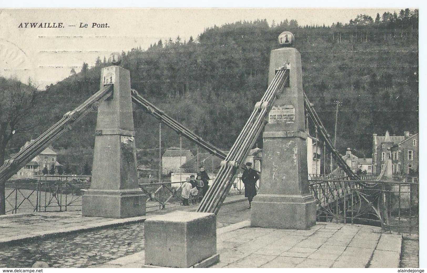 Aywaille - Le Pont - 1909 - Aywaille