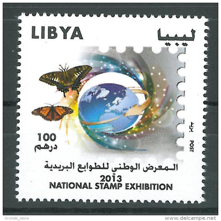 LIBYA 2013 MNH - NATIONAL STAMP EXHIBITION - Butterfly - Stamp Day - Libië