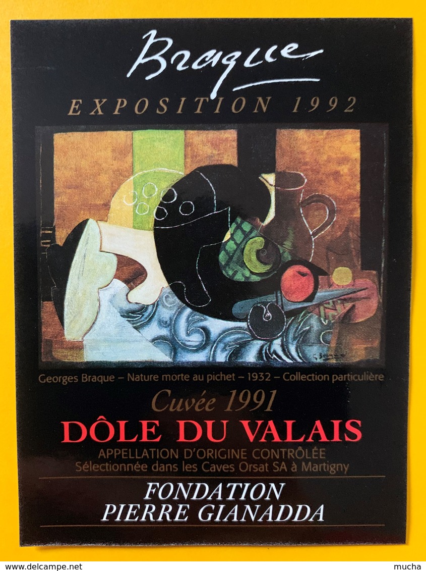 10940 - Georges Braque Exposition 1992 Fondation Pierre Gianadda 2 étiquettes Dôle & Fendant - Arte