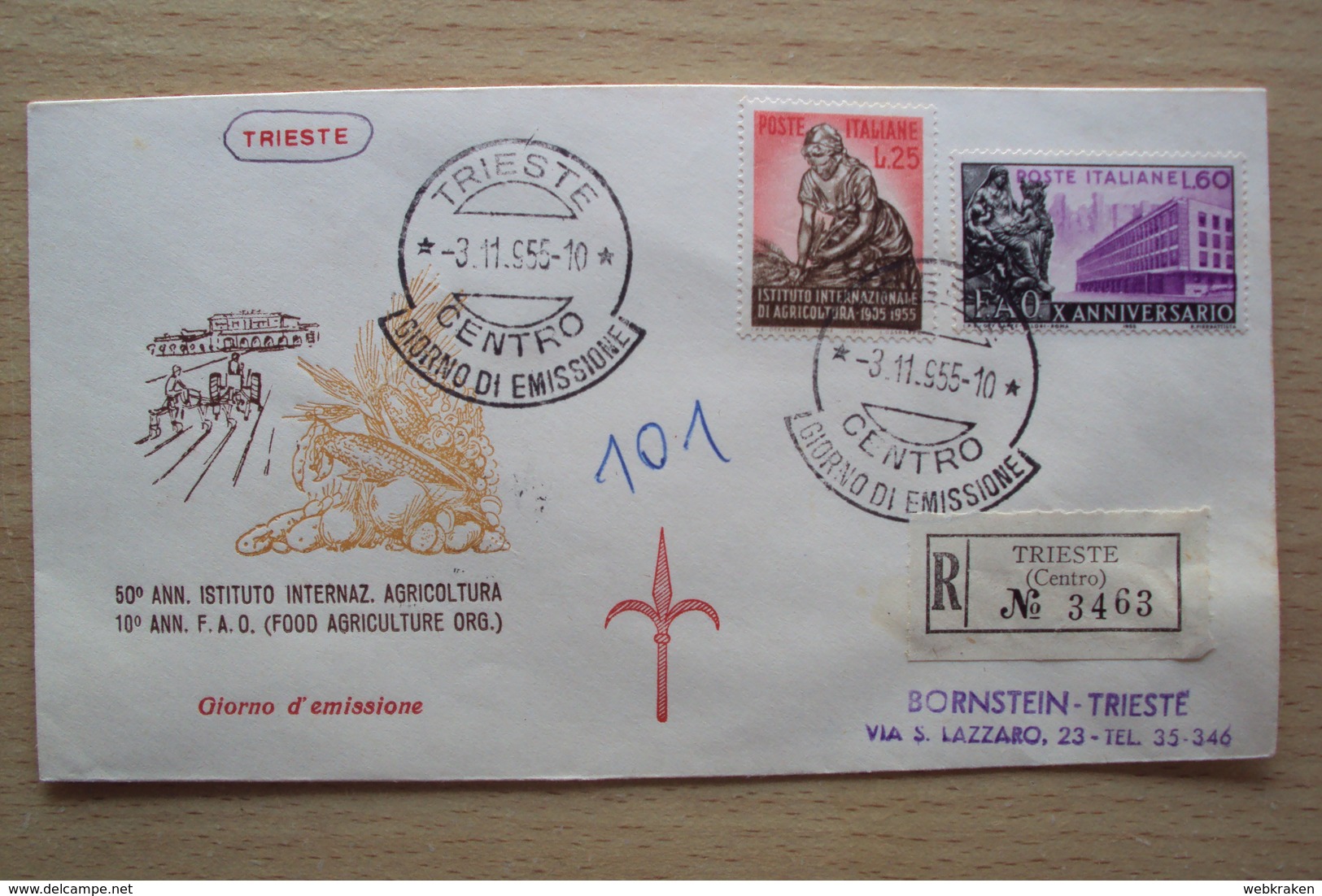 ITALIA BUSTA PRIMO GIORNO FDC F.D.C. RACCOMANDATA REALMENTE VIAGGIATA TRIESTE 1955 FAO + AGRICOLTURA - 1946-60: Poststempel