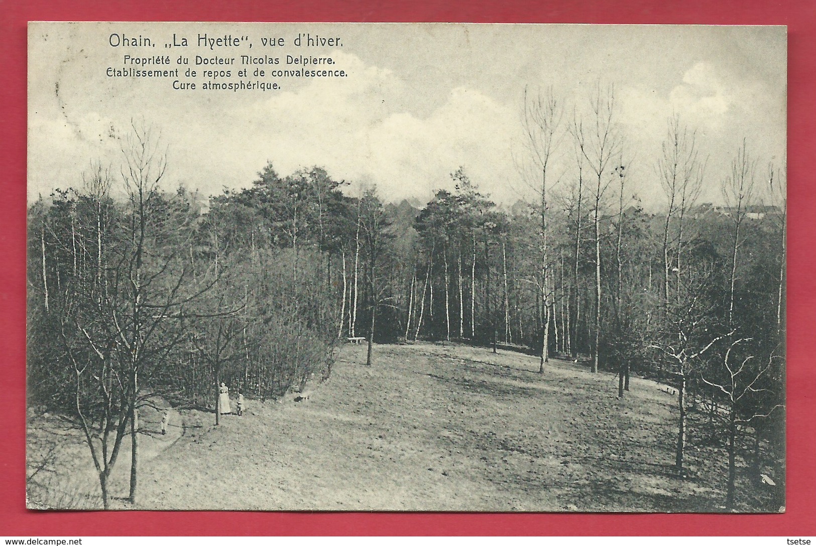 Ohain / Lasne - La Hyette , Vue D'Hiver - Propriété Du Docteur Nicolas Delpierre ( Voir Verso ) - Lasne