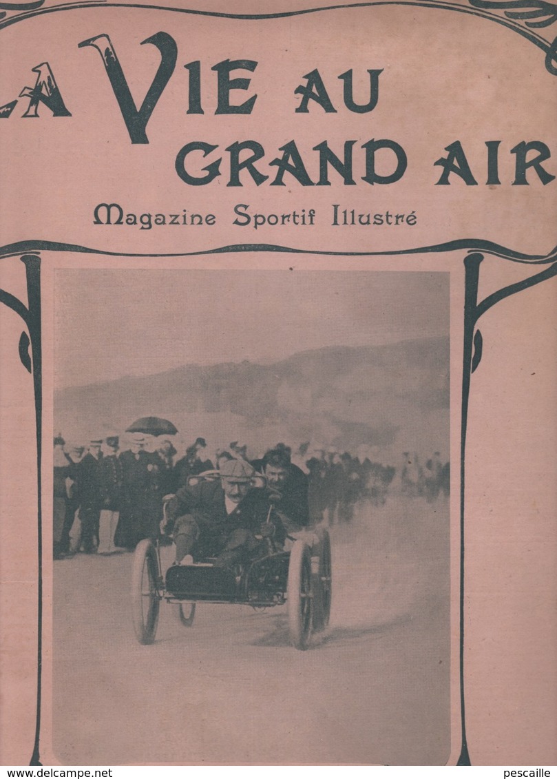 LA VIE AU GRAND AIR 08 09 1901 - DEAUVILLE AUTOMOBILE - AVIRON PARIS FRANCFORT - COURSE VIZILLE LAFFREY LES TRAVERSES - - 1900 - 1949