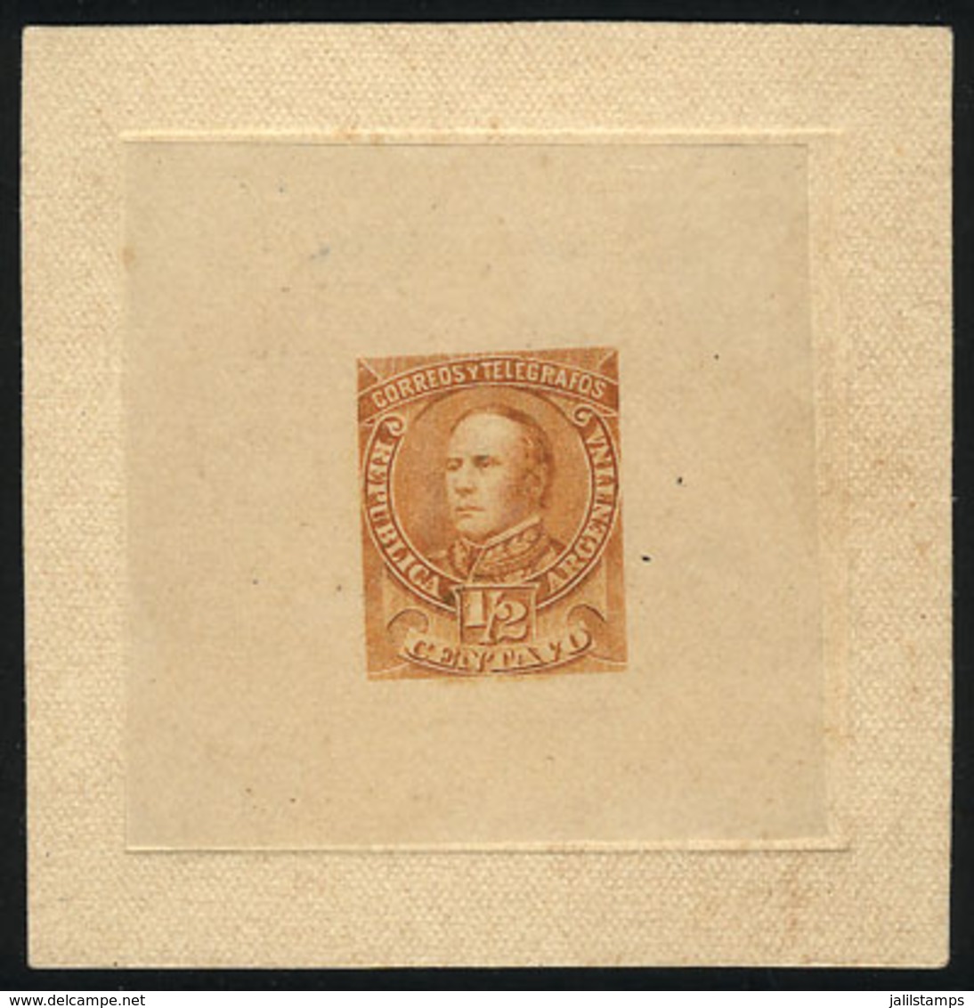 ARGENTINA: GJ.97, ½c. Justo José De Urquiza, DIE PROOF On Thin And Translucent Paper Glued To Card, THIRD STAGE (definit - Otros & Sin Clasificación