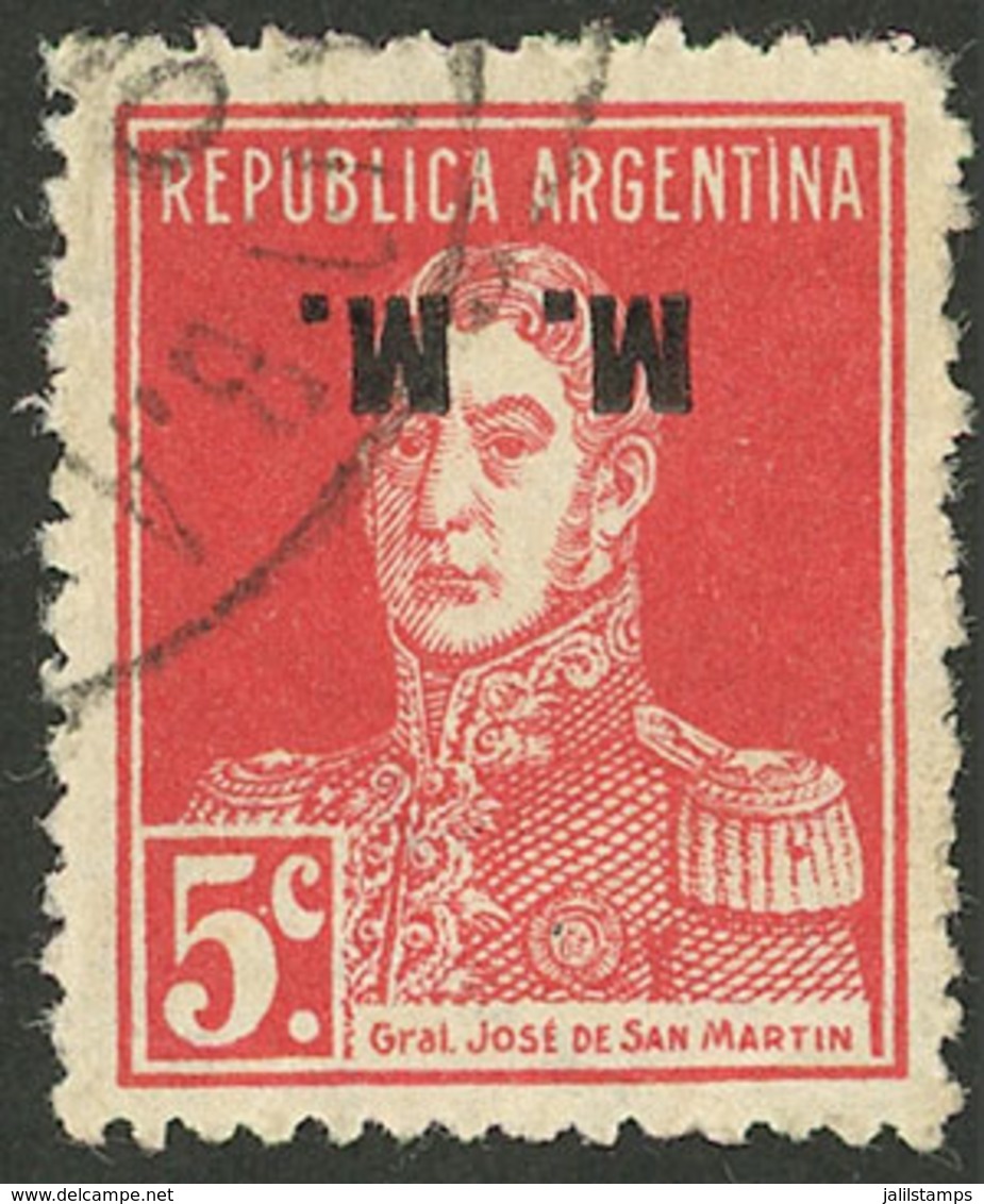 ARGENTINA: GJ.483a, 5c. San Martín With Period, "M.M." Ovpt., Perf 13¼x12½, Inverted Overprint Var., VF Quality" - Servizio