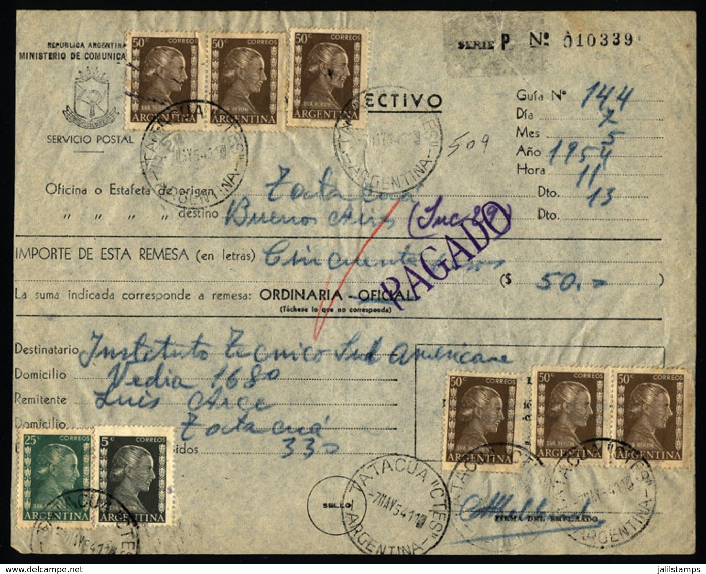 ARGENTINA: Postal Money Order Sent On 7/MAY/1954 With Postmark Of "TATACUA" (Corrientes), Franked With Stamps Of The Eva - Lettres & Documents