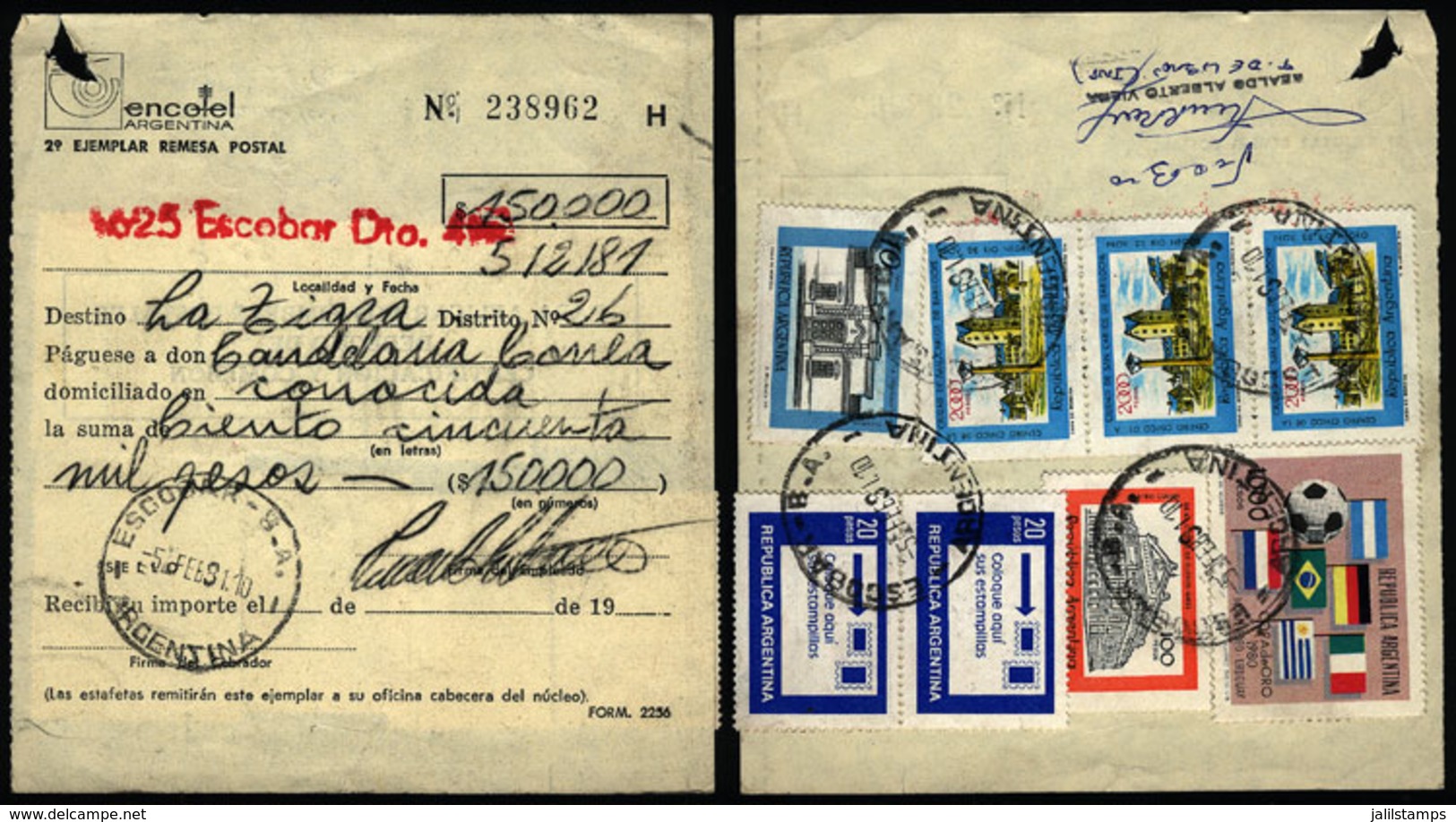 ARGENTINA: Postal Money Order Sent On 5/FE/1981 With Postmark Of "ESCOBAR" To La Trigra, With INFLA Postage Of $7,150." - Storia Postale