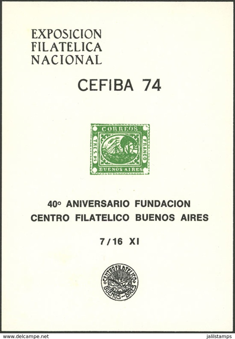 ARGENTINA: CEFIBA 74 National Philatelic Exhibition, Centro Filatélico De Buenos Aires 40 Years, Unused, Without Gum, VF - Viñetas De Franqueo (Frama)