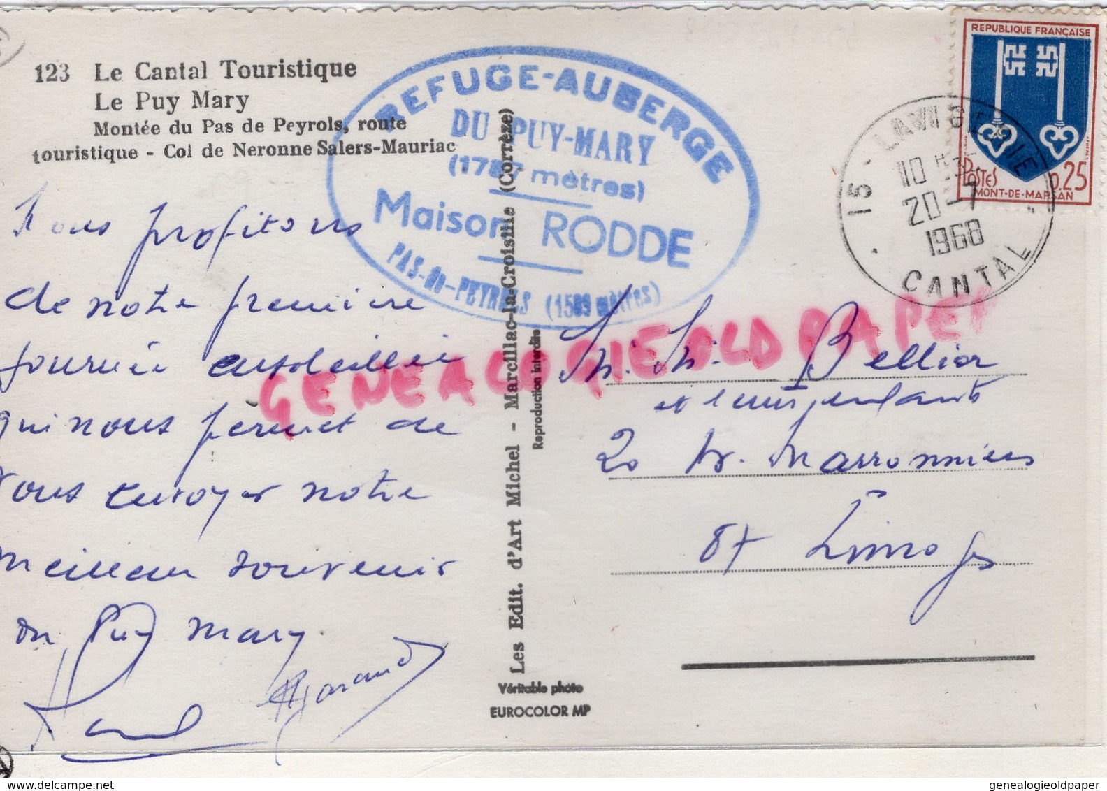 15- LE PUY MARY - MONTEE DU PAS DE PEYROLS ROUTE TOURISTIQUE -COL NERONNE SALERS MAURIAC -MAISON RODDE- CANTAL AUVERGNE - Autres & Non Classés