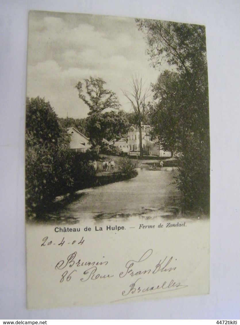 C.P.A.- Belgique - La Hulpe - Le Château - Ferme De Zondael - 1904 - SUP (BZ 33) - La Hulpe