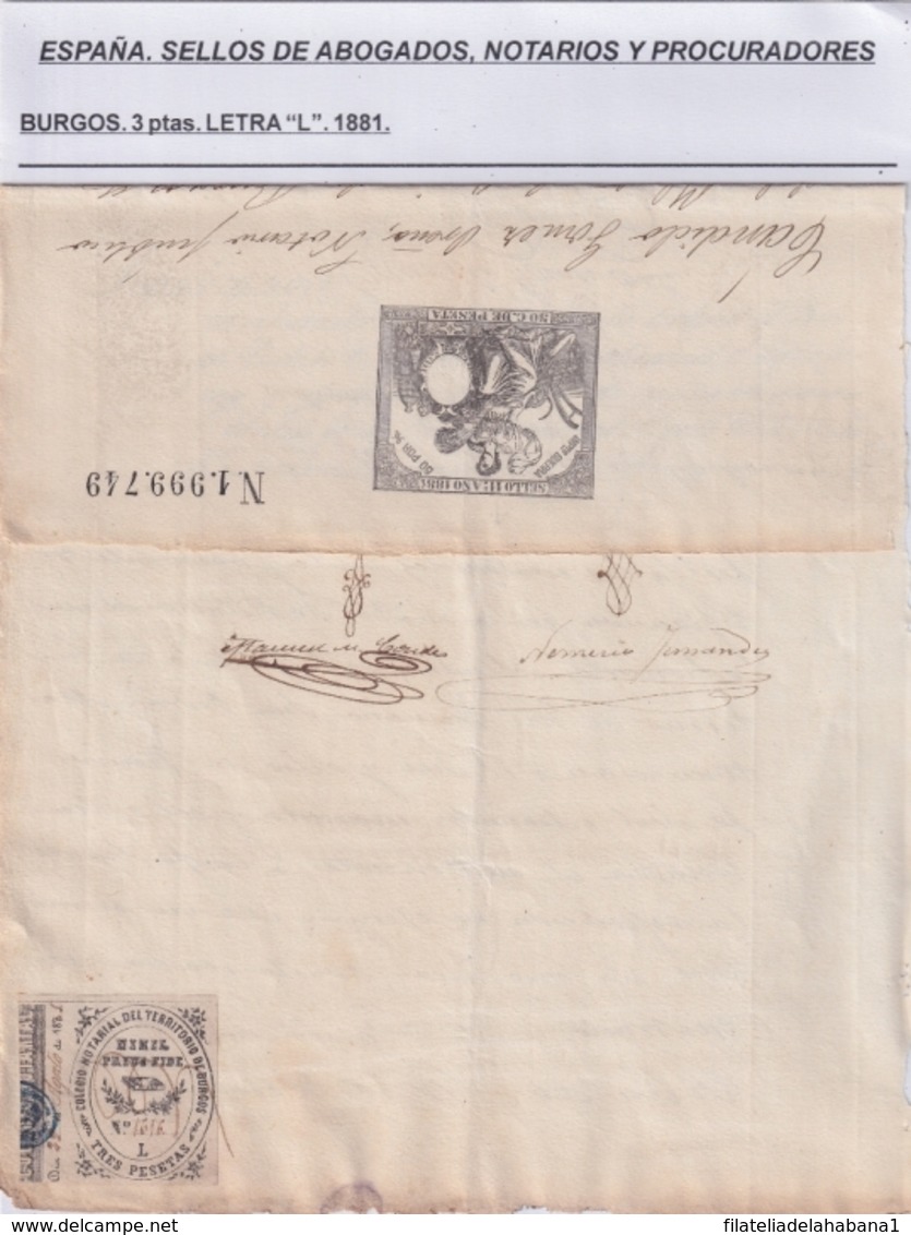 F-EX16311 ESPAÑA SPAIN 1881 REVENUE NOTARIOS ESCRIBANOS NOTARIES LAWYER . BURGOS 3 Ptas. SERIE L. - Otros & Sin Clasificación