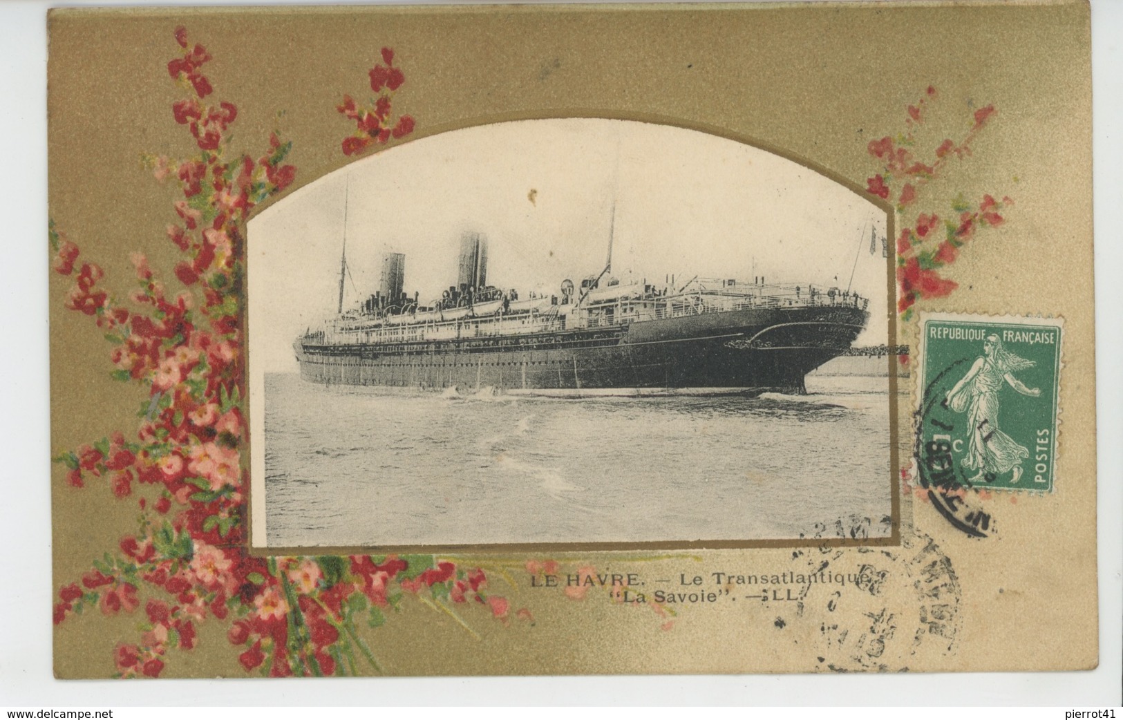 BATEAUX - PAQUEBOTS - LE HAVRE - Le Transatlantique "LA SAVOIE " - Steamers