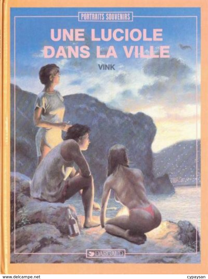 Une Luciole Dans La Villei EO BE DARGAUD  01/1989  Vink  (BI1) - Ediciones Originales - Albumes En Francés