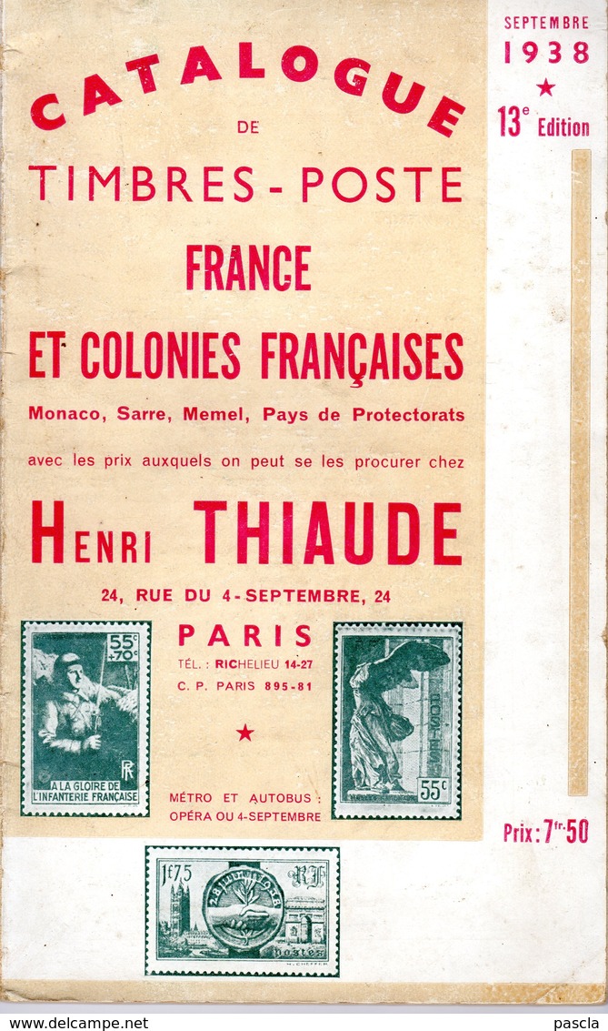 Catalogue De Timbres Poste France Et Colonies Françaises - Thiaude 1938 - Philatélie Et Histoire Postale