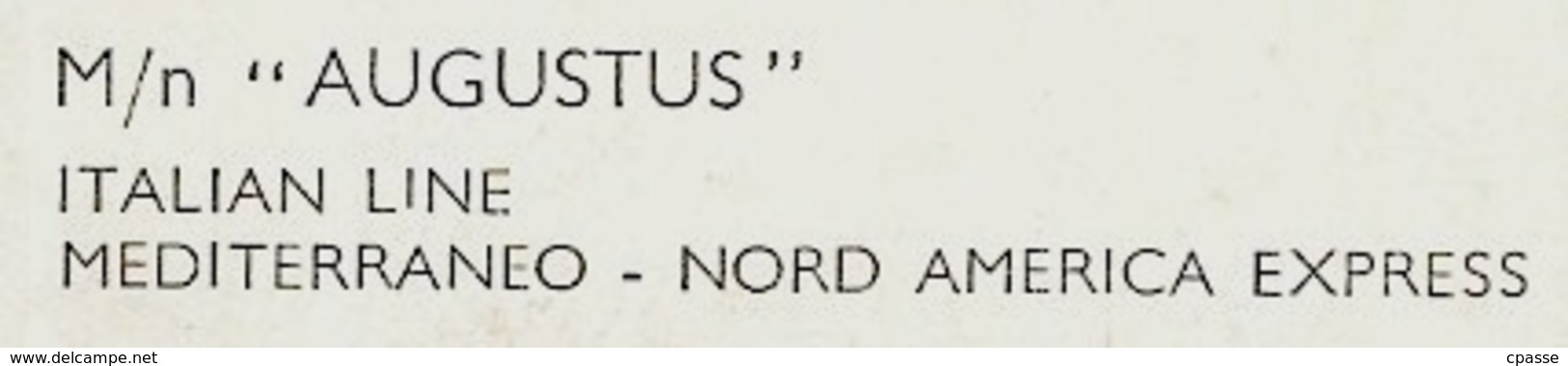 CPA Bateau PAQUEBOT "AUGUSTUS" Italian Line Mediterraneo - Nord America Express (repiquage Travel Agency 14 DEAUVILLE) - Paquebots