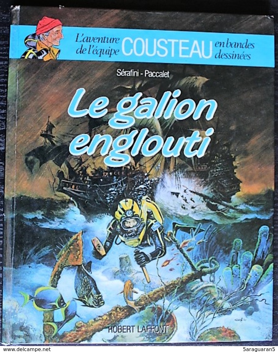 BD L'AVENTURE DE L'EQUIPE COUSTEAU EN BD - 3 - Le Galion Englouti - Rééd. 1989 - Autres & Non Classés