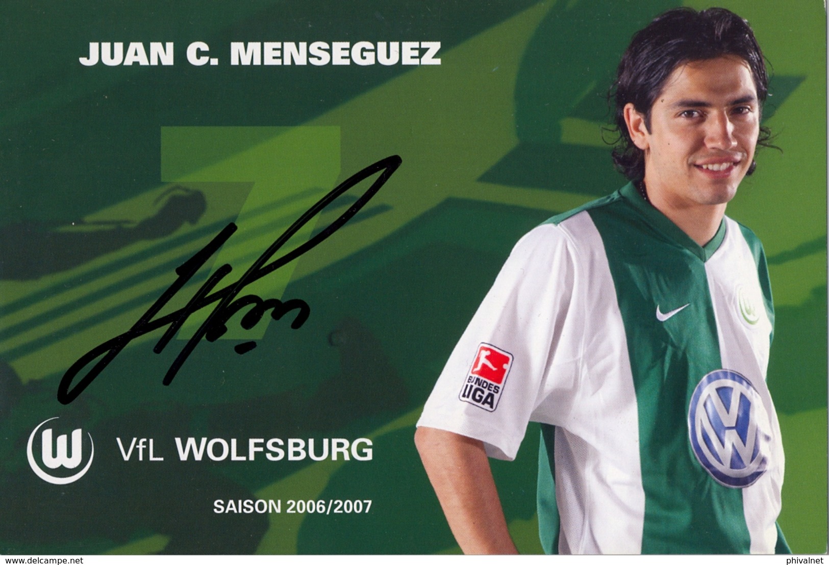 TARJETA PUBLICITARIA , FÚTBOL , SOCCER , FOOTBALL , VFL WOLFSBURG - BUNDES LIGA , JUAN C. MENSEGUEZ - Fútbol