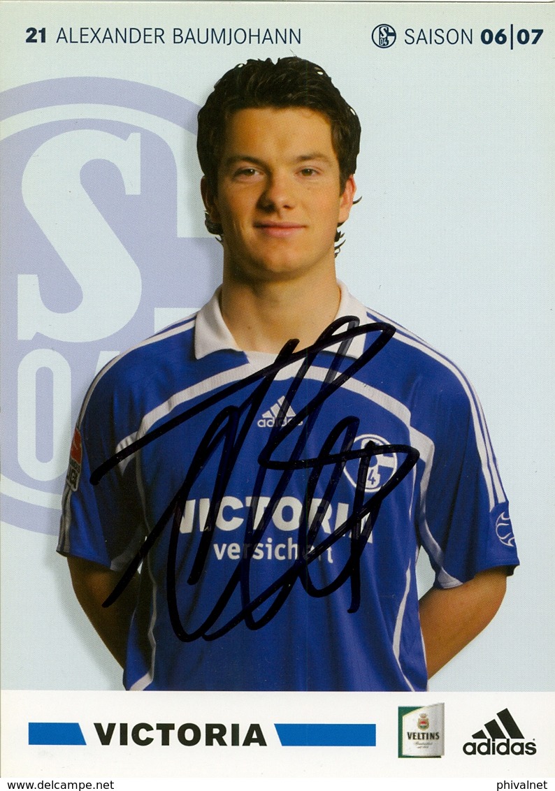 TARJETA PUBLICITARIA , FÚTBOL , SOCCER , FOOTBALL , FC SCHALKE O4 / VICTORIA - ALEXANDER BAUMJOHANN - Fútbol