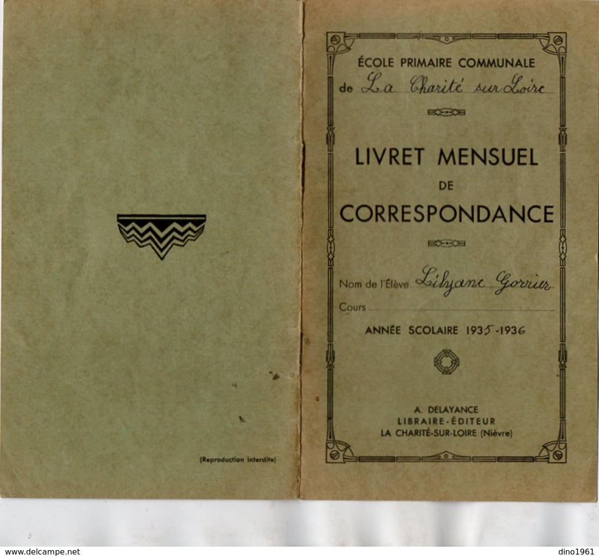 VP15.414 - Ecole Primaire Communale De LA CHARITE - SUR - LOIRE - Livret Mensuel De Correspondance - Elève L. GORRIER - Diplômes & Bulletins Scolaires