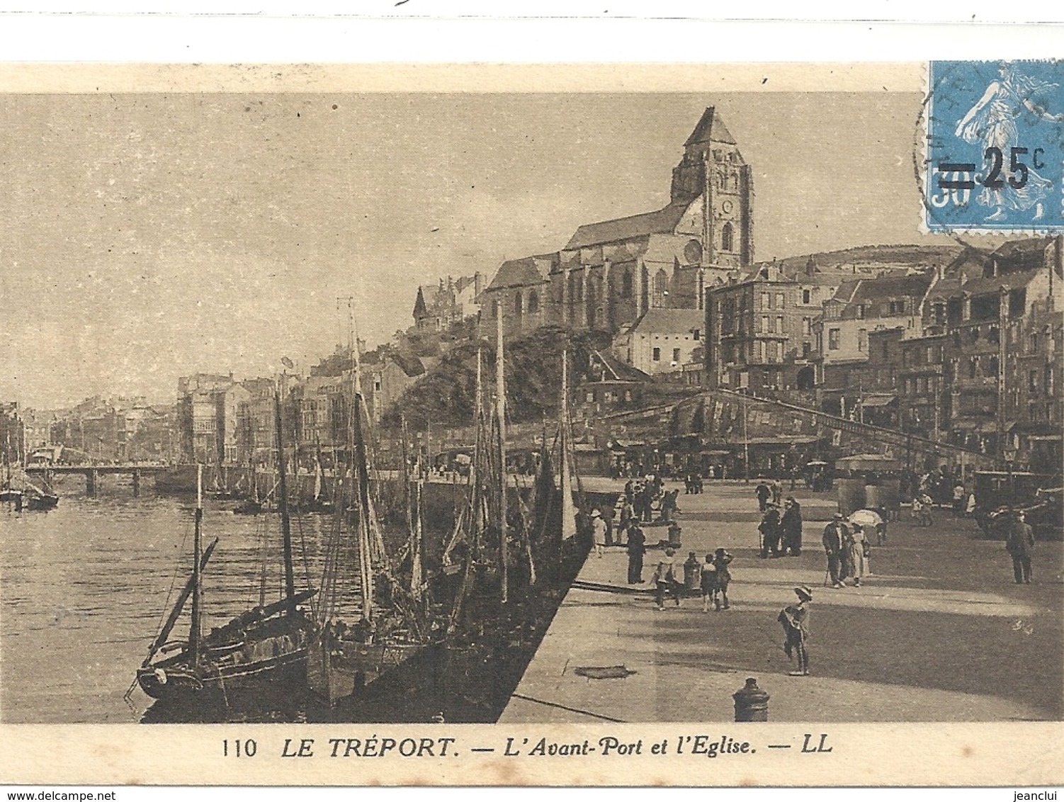 110. LE TREPORT . L'AVANT-PORT ET L'EGLISE  . AFFR SUR RECTO AVEC JOLI TIMBRE SURCHARGE - Le Treport