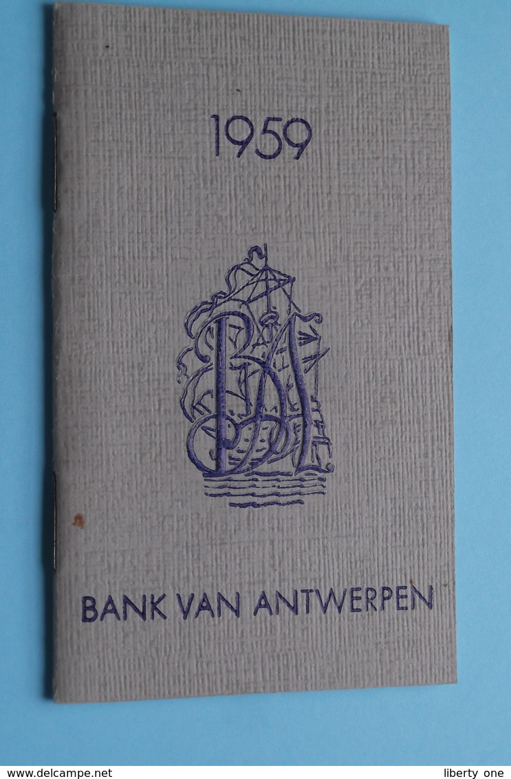 1959 > BANK Van ANTWERPEN Meir 48 > Agenda Formaat +/- 7 X 11,5 Cm. > (zie Foto's) ! - Petit Format : 1941-60
