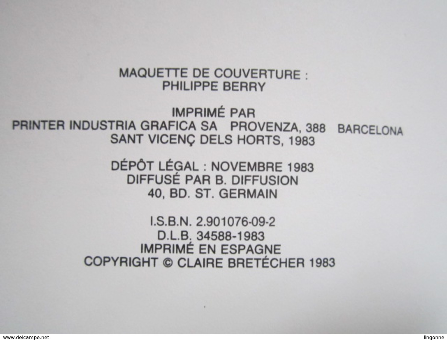 1983 Le Destin De Monique Claire BRETECHER - Brétecher