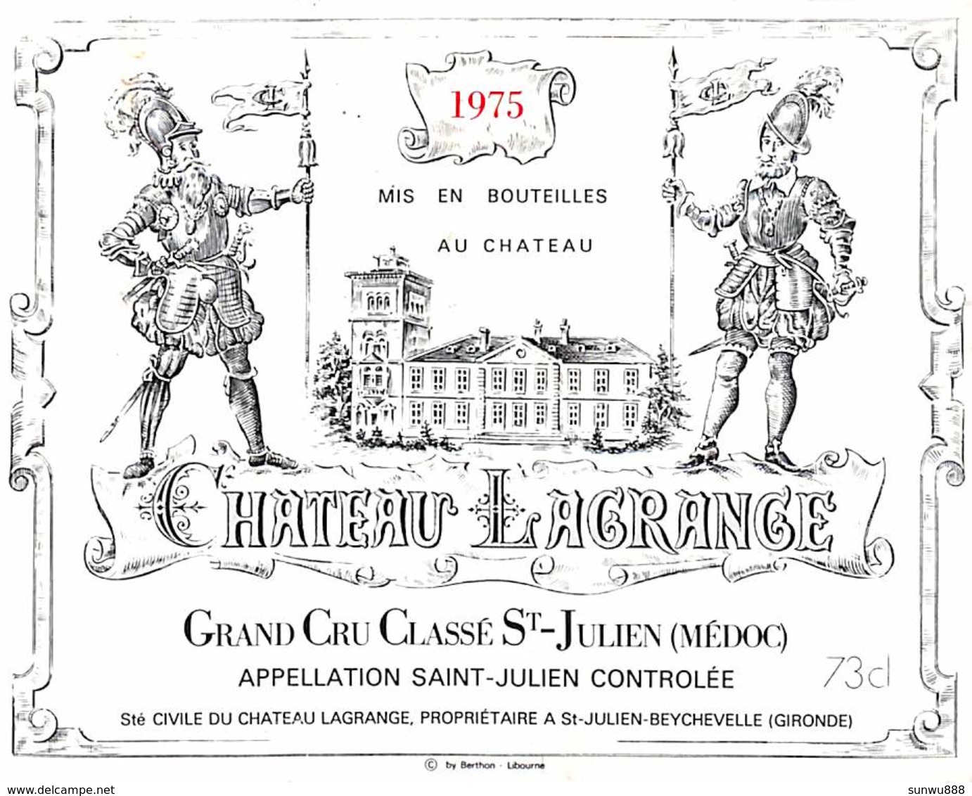 Etiquette Château Lagrange St Julien 1975 - Autres & Non Classés