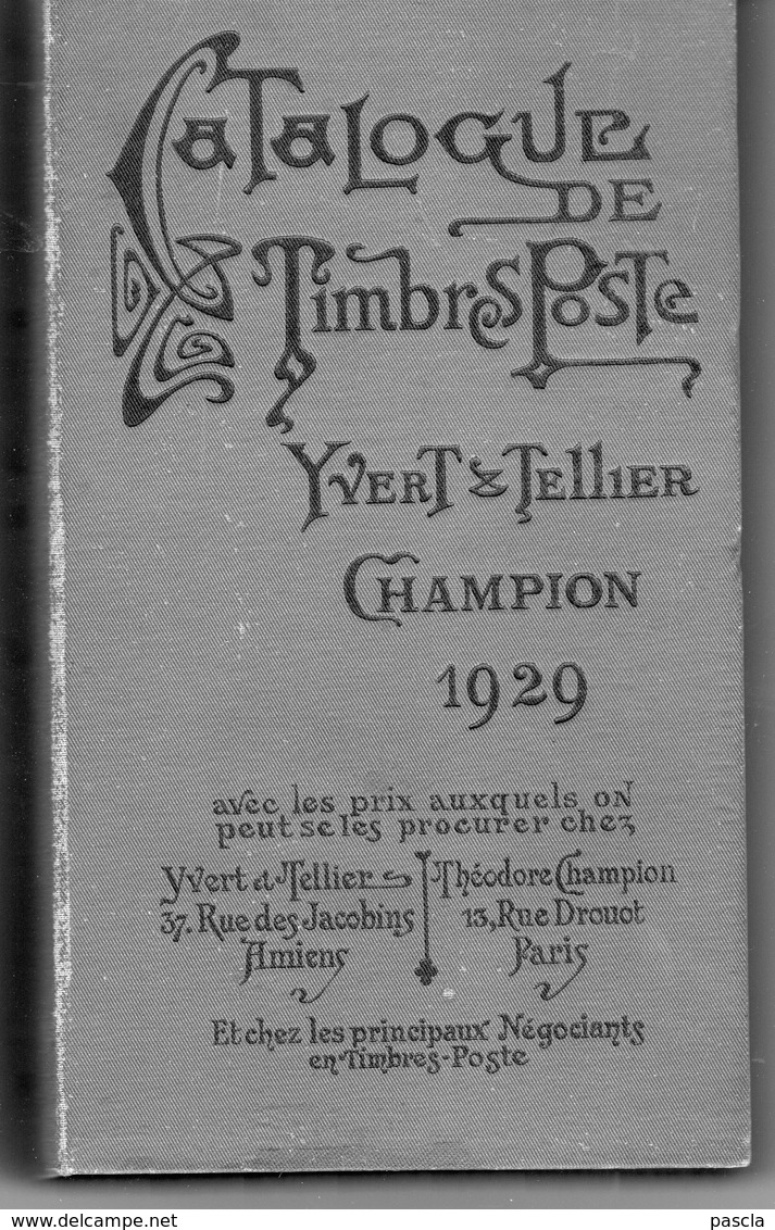 Catalogue De Timbres Poste Yvert Et Tellier - Champion 1929 - Philately And Postal History