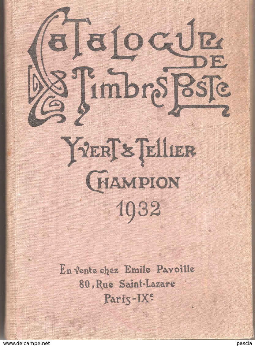 Catalogue De Timbres Poste Yvert Et Tellier - Champion 1932 - Filatelia E Historia De Correos