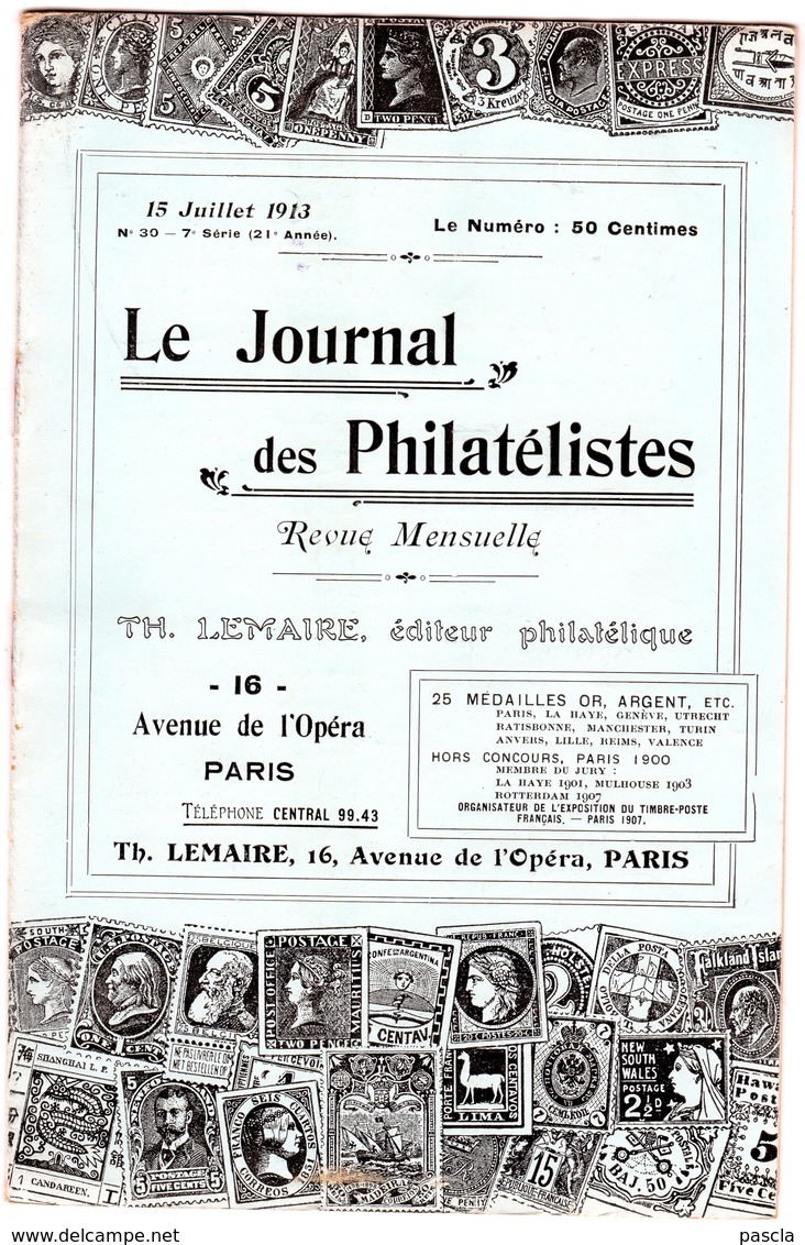 Le Journal Des Philatélistes - Juillet 1913 - LEMAIRE - Cachet à Date Des Bureaux AMBULANTS - Philatélie Et Histoire Postale