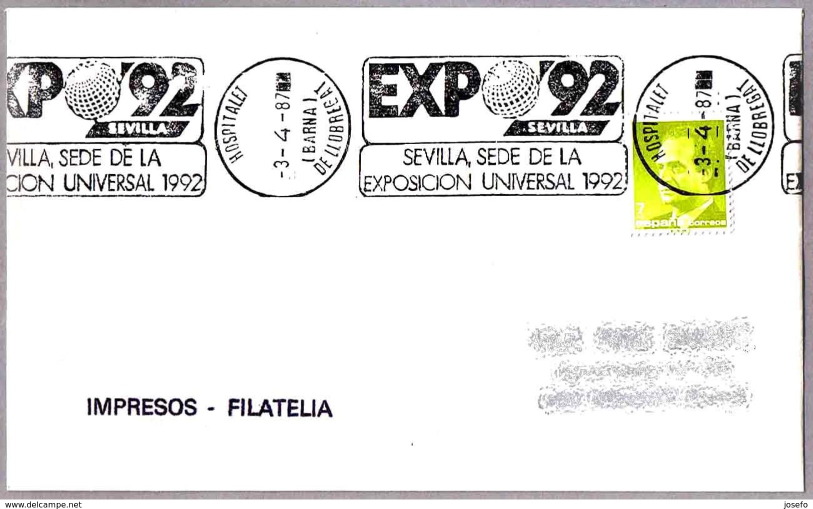 EXPO'92 - SEVILLA. Hospitalet De Llobregat 1987 - 1992 – Sevilla (España)